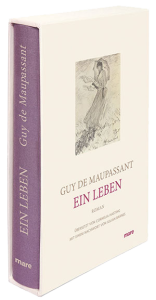 Ein Leben von Guy de Maupassant 