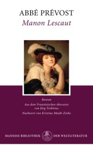 Manon Lescaut von Abbé Prévost