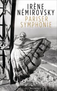 Pariser Symphonie von Irene Nemirovsky