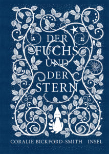 Der Fuchs und der Stern von Coralie Bickford-Smith