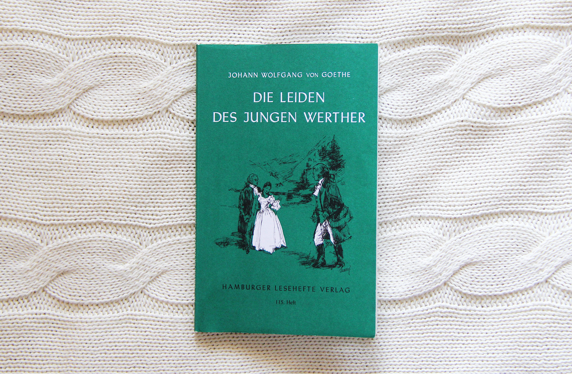 Die Leiden des jungen Werther • Johann Wolfgang Goethe